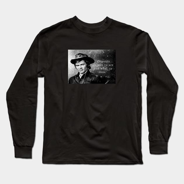 Depends on who you are Long Sleeve T-Shirt by WichitaRed